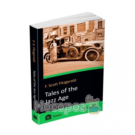 F.Scott Fitzgerald Tales jf the Jazz Age