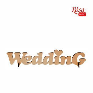 Заготовка надпись &bdquo;WEDDING&ldquo;, МДФ, 45х12см, ROSA TALENT 566150 фото